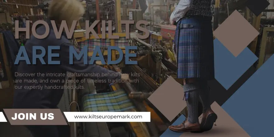 How a Handmade Kilt is Made