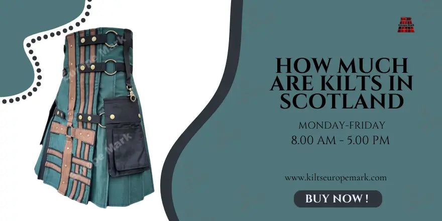 How Much Does a Kilt Cost in Scotland