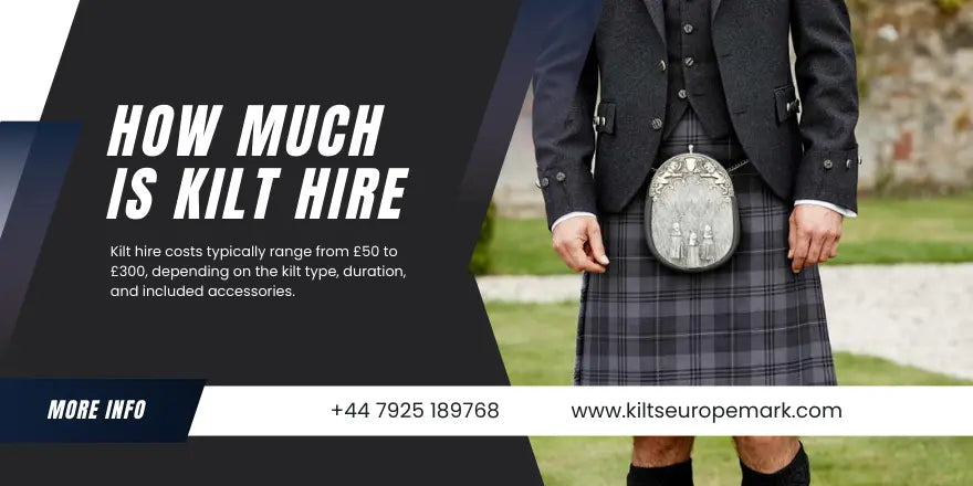 How Much is Kilt Hire